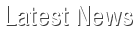 Latest News